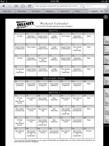 This is the exercise calendar for Insanity, my next 60 days all planned out...eek!
