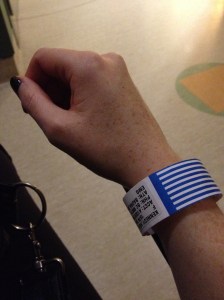 another wristband. least I didn't have to change in to a gown this time!