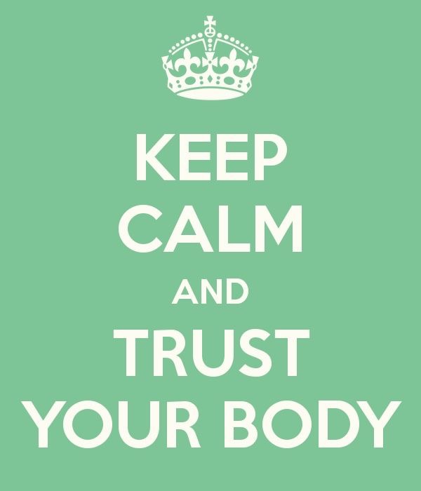 trust my body